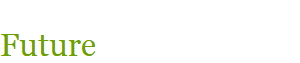 Future