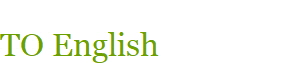 TO English