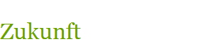 Zukunft